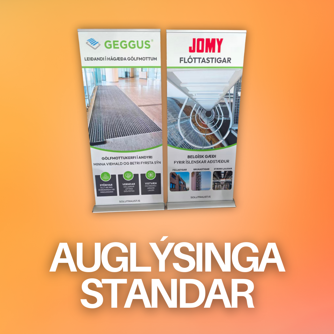 Roll-Up standarar með prenti - áberandi, færanleg og fagleg kynningarlausn