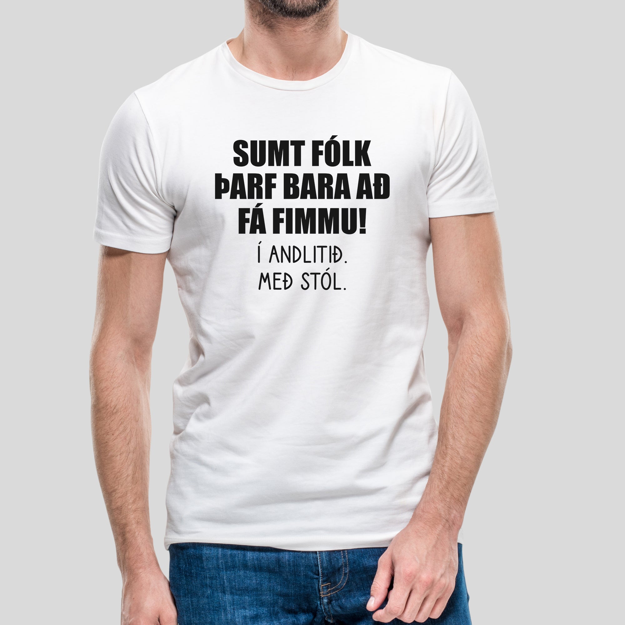 SUMT FÓLK ÞARF BARA AÐ FÁ FIMMU! - Stuttermabolur