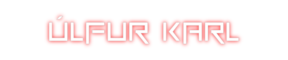 Custom Neon: Úlfur Karl