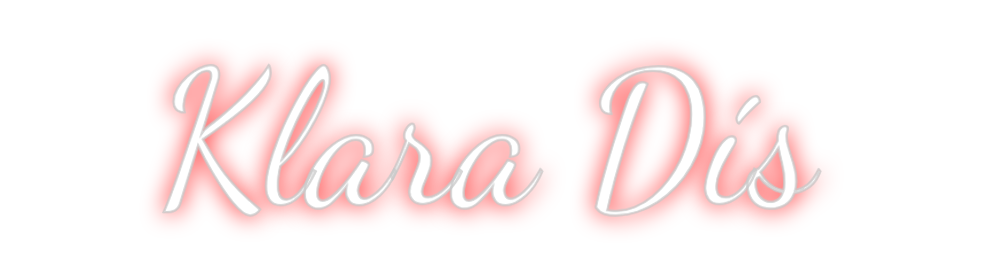 Custom Neon: Klara Dís