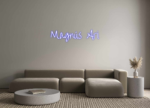Custom Neon: Magnús Ari
