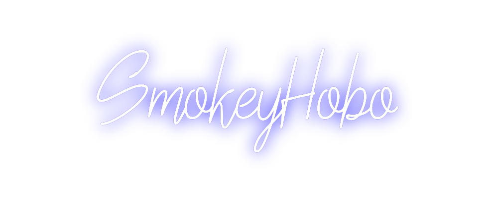 Custom Neon: SmokeyHobo