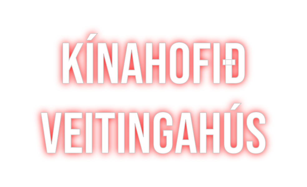 Custom Neon: Kínahofið
Ve...
