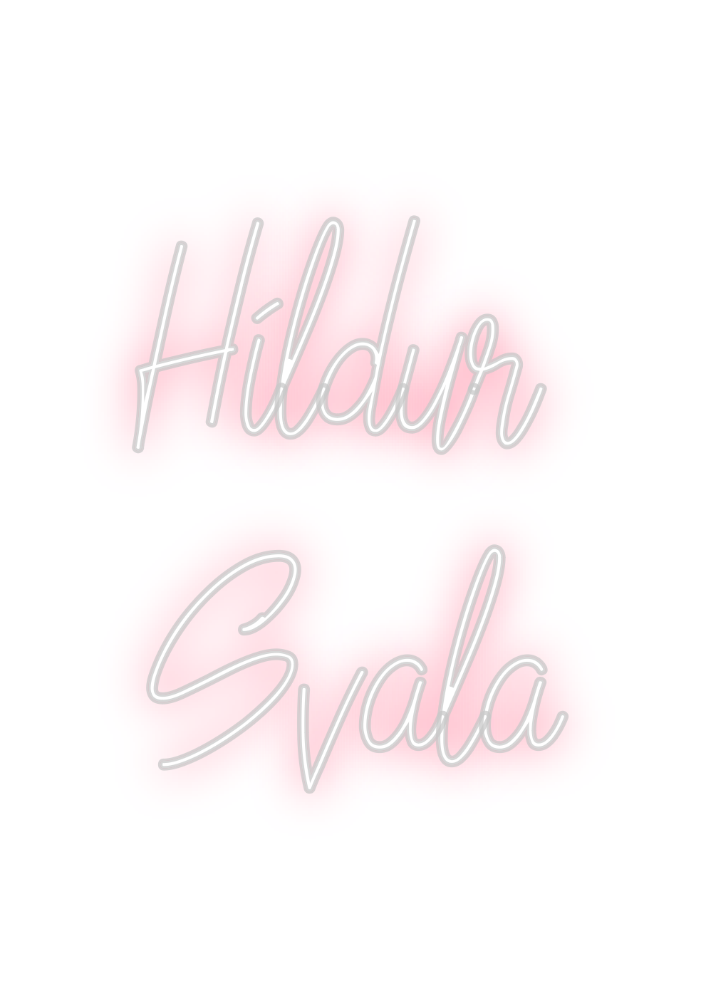 Custom Neon: Hildur
Svala
