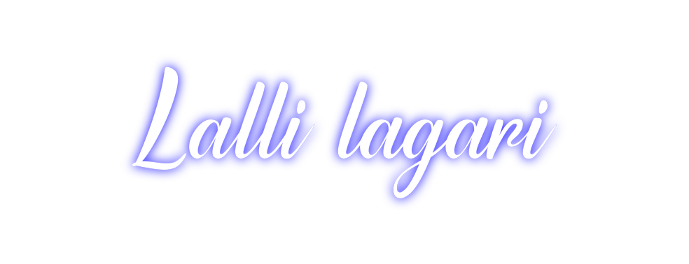 Custom Neon: Lalli lagari