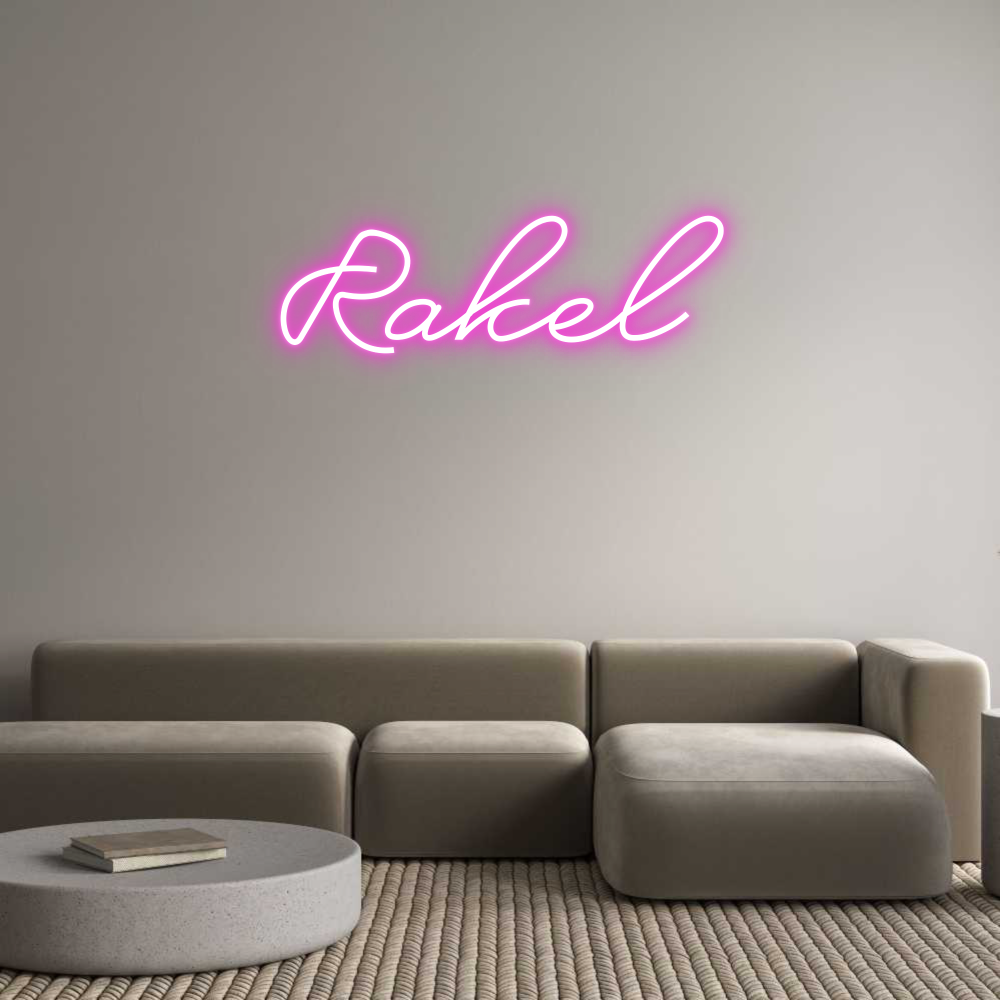 Custom Neon: Rakel