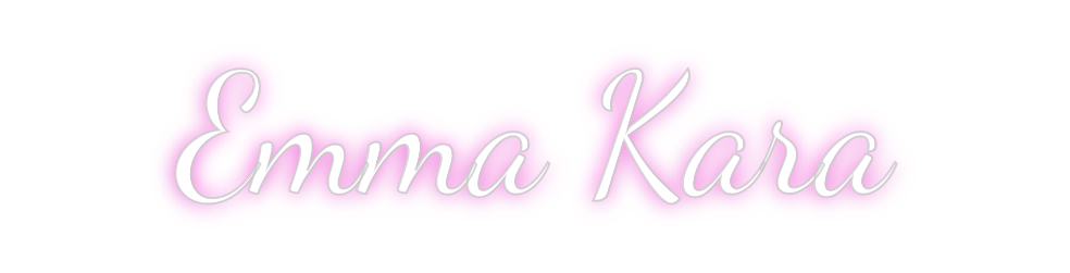Custom Neon: Emma Kara