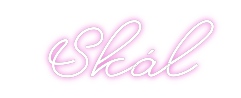 Custom Neon: Skál