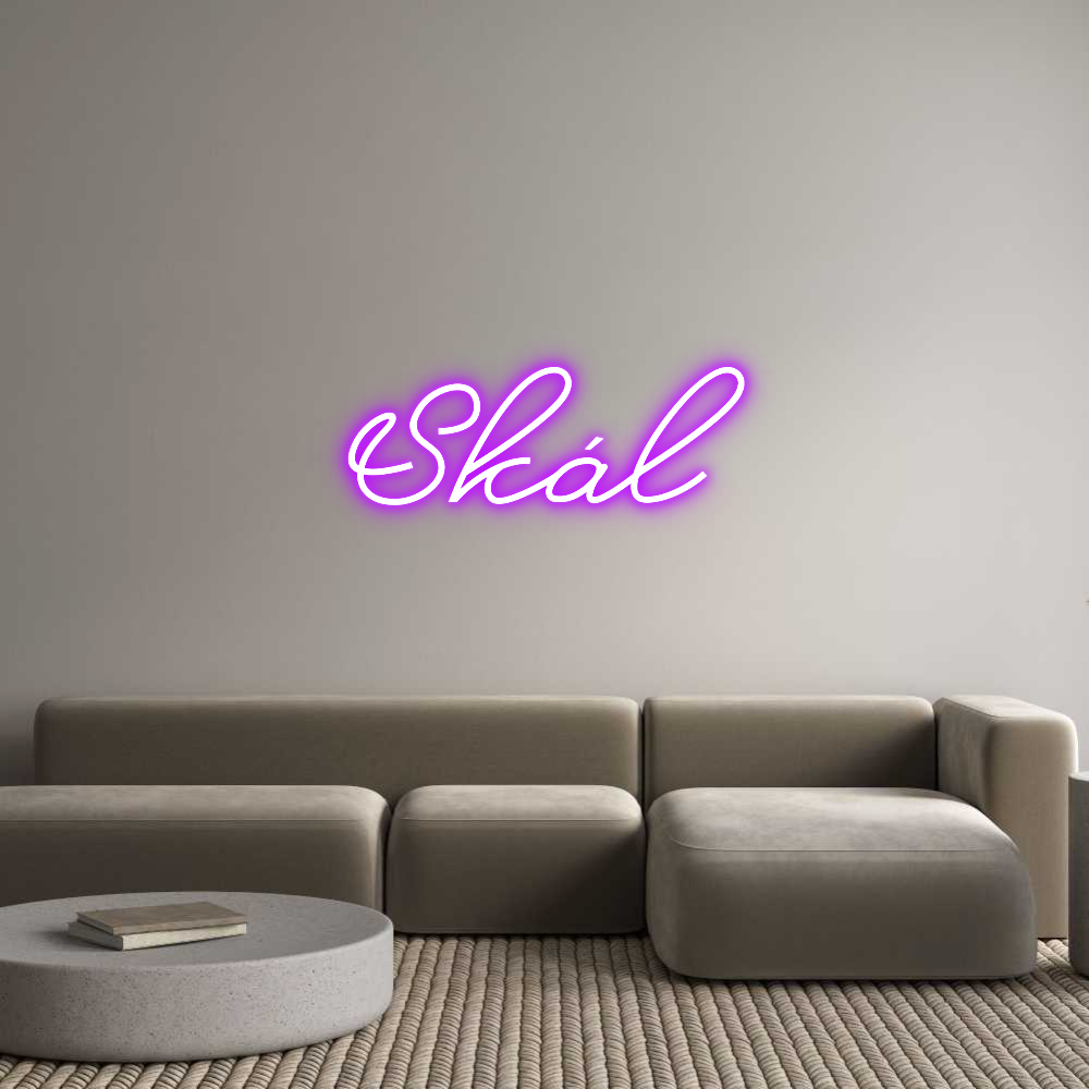 Custom Neon: Skál