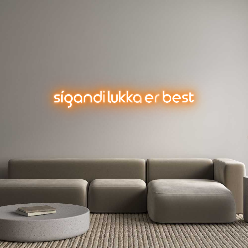 Custom Neon: sígandi lukka...