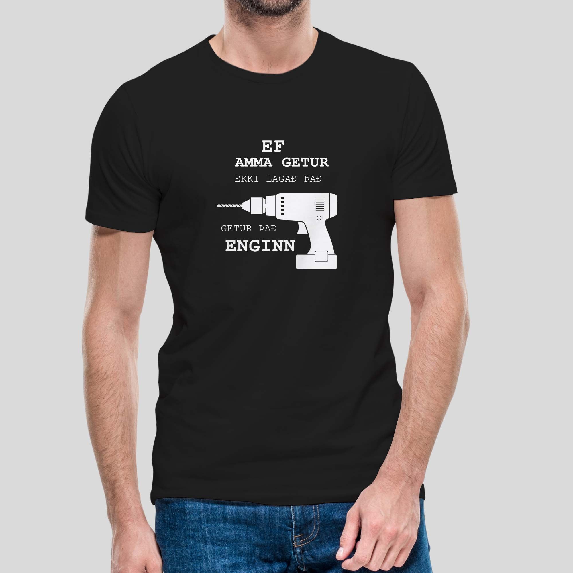 EF AMMA GETUR EKKI LAGAÐ ÞAÐ- Svartur bolur