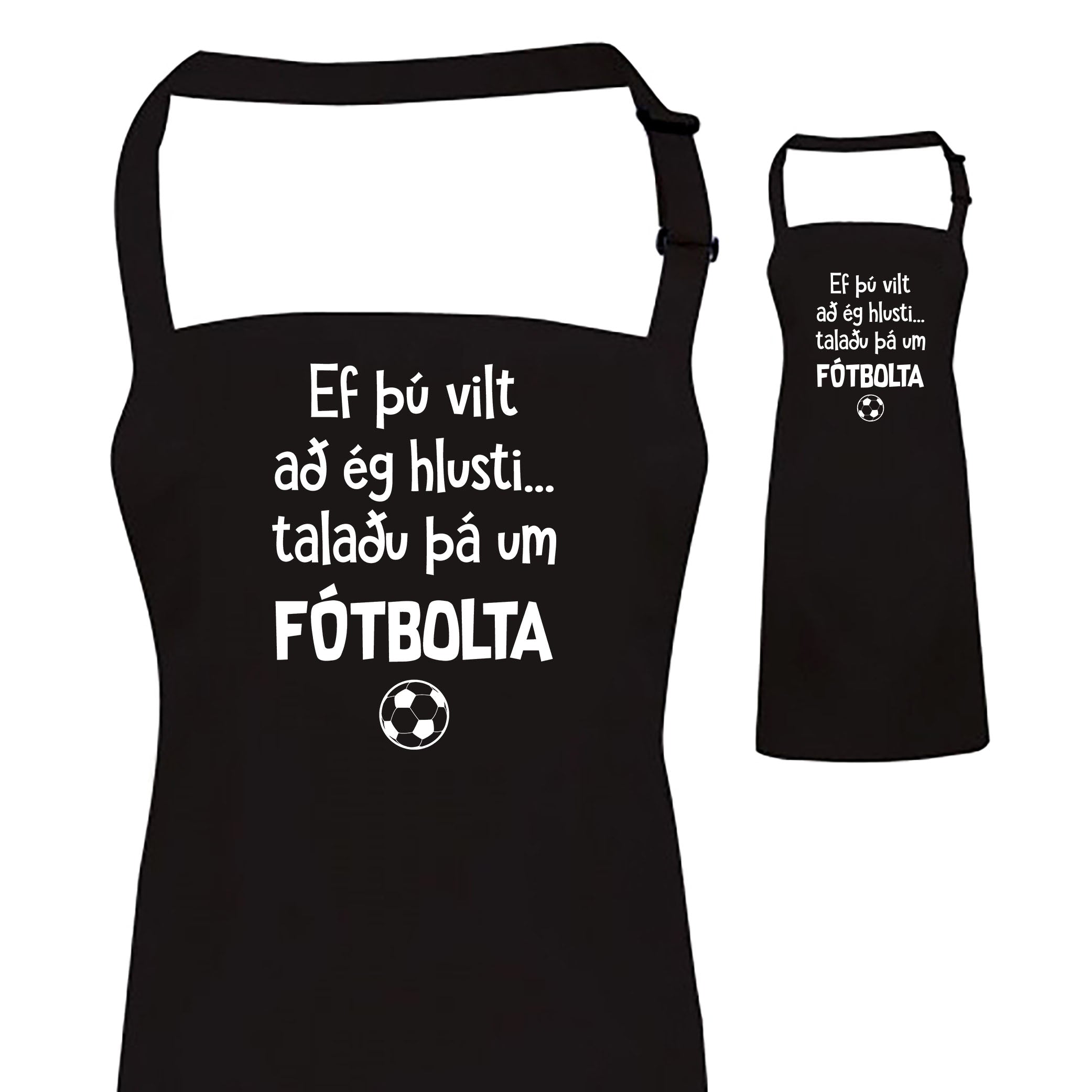 Ef þú vilt að ég hlusti - Svunta