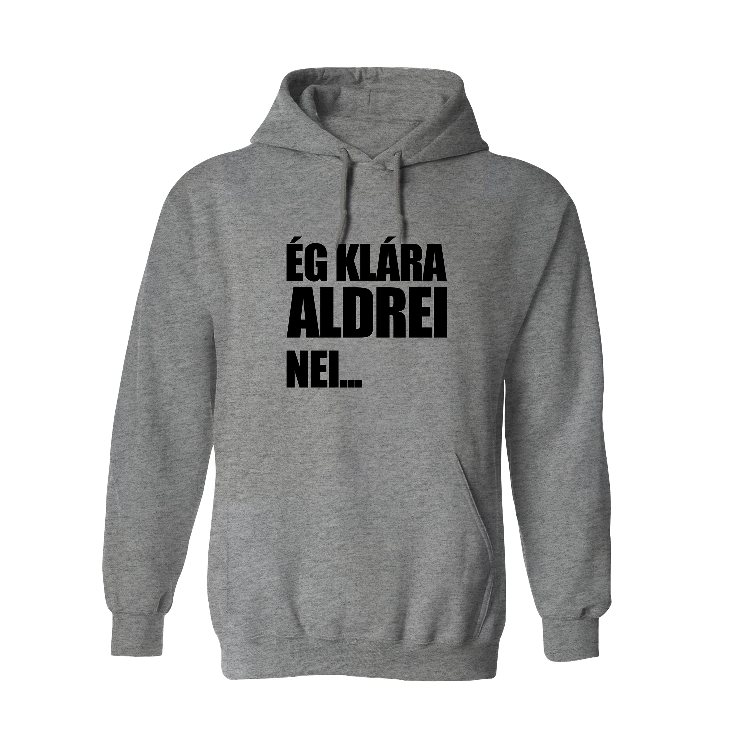 ÉG KLÁRA ALDREI NEI... - Hettupeysa - Grá
