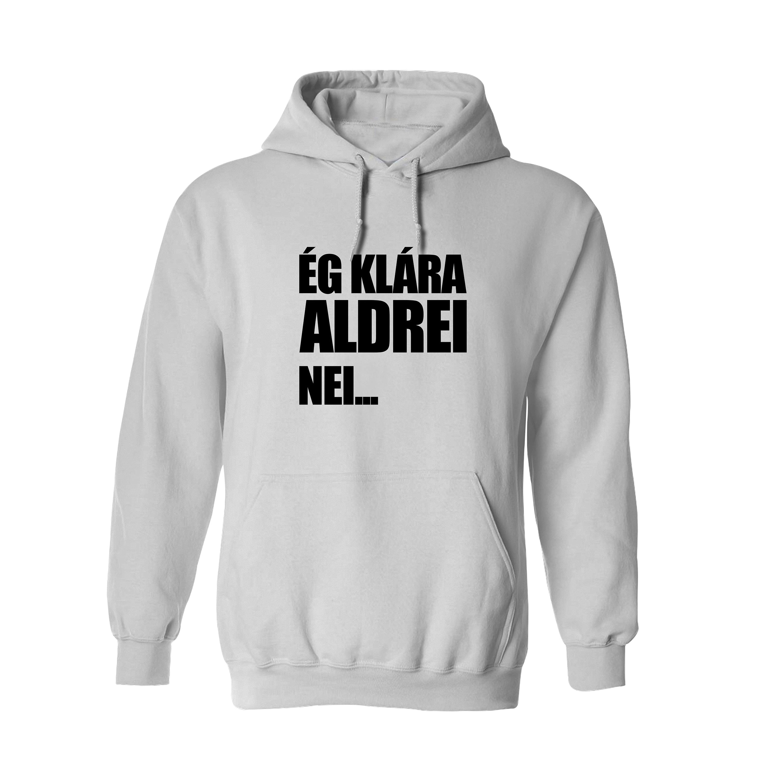 ÉG KLÁRA ALDREI NEI... - Hettupeysa - Hvít
