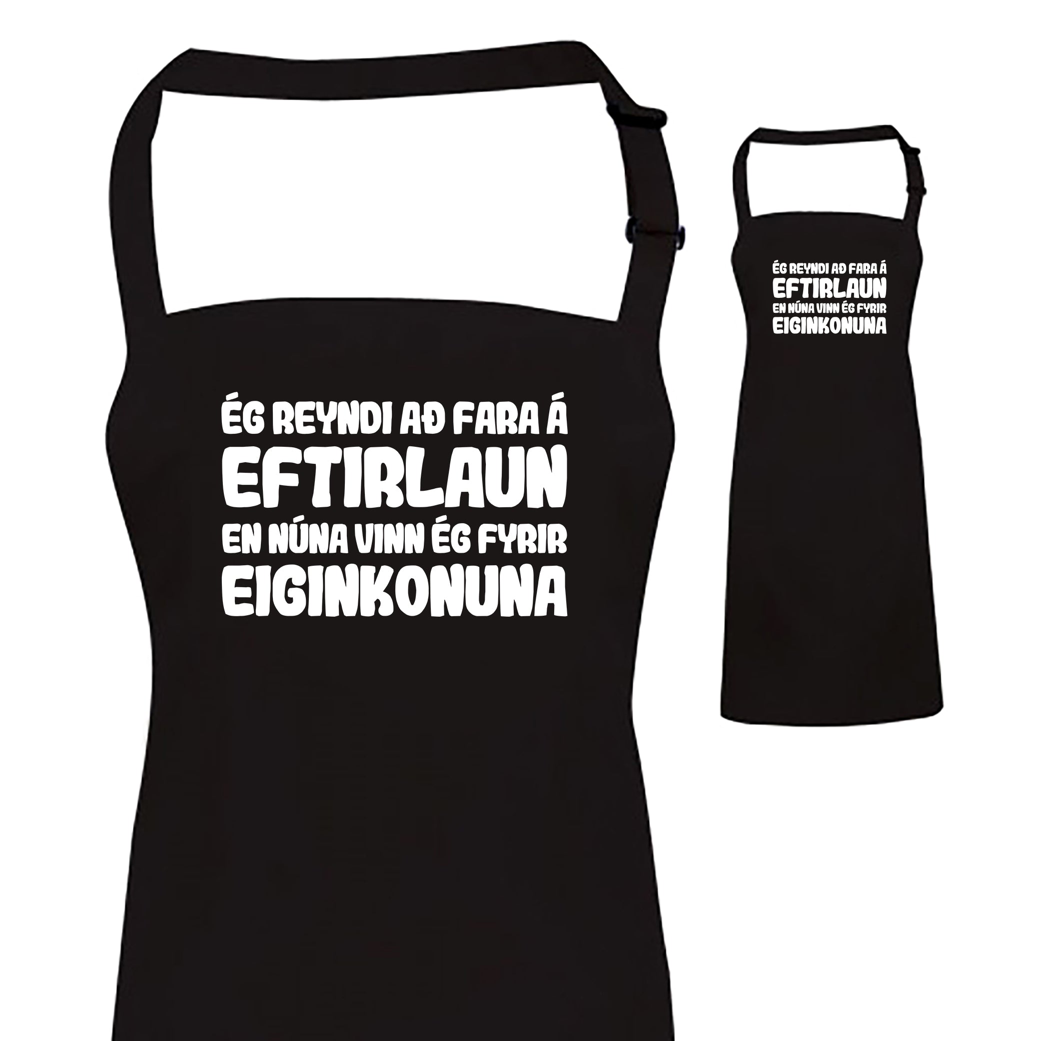 Ég reyndi að fara á eftirlaun - Svunta