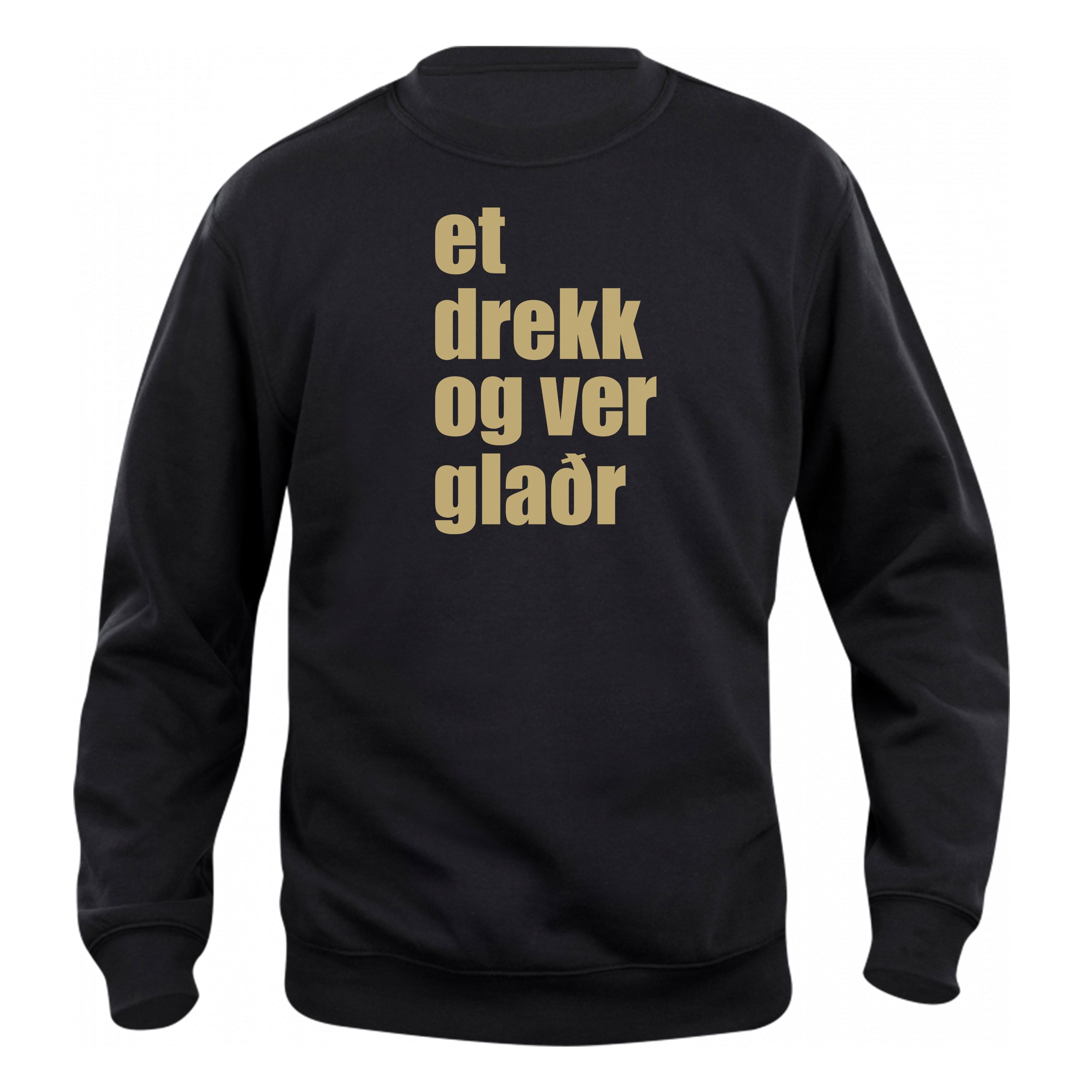 ET-DREKK OG VER-GLAÐR - Peysa - Svört