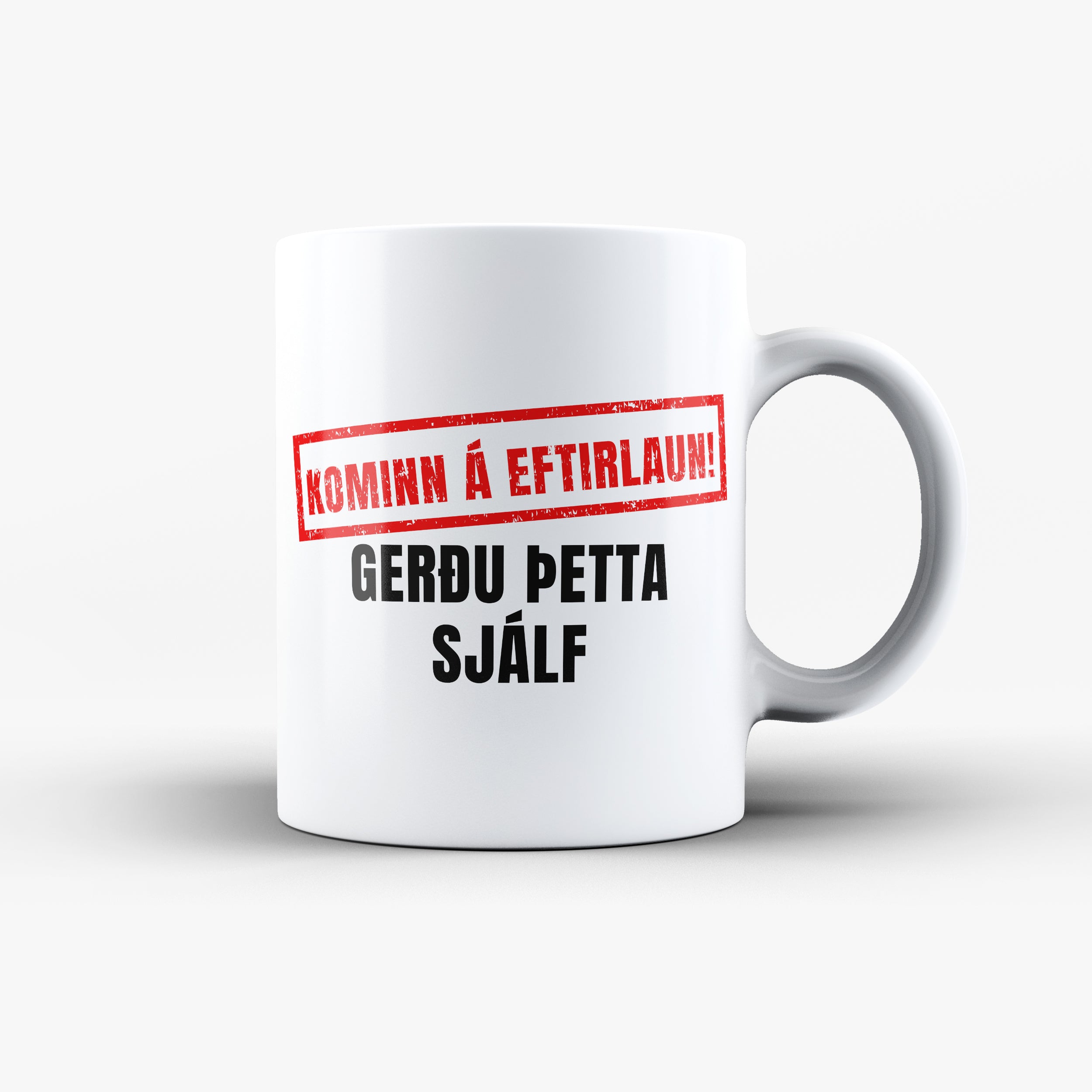 Komin/nn á eftirlaun! gerðu þetta sjálf/ur - Bolli