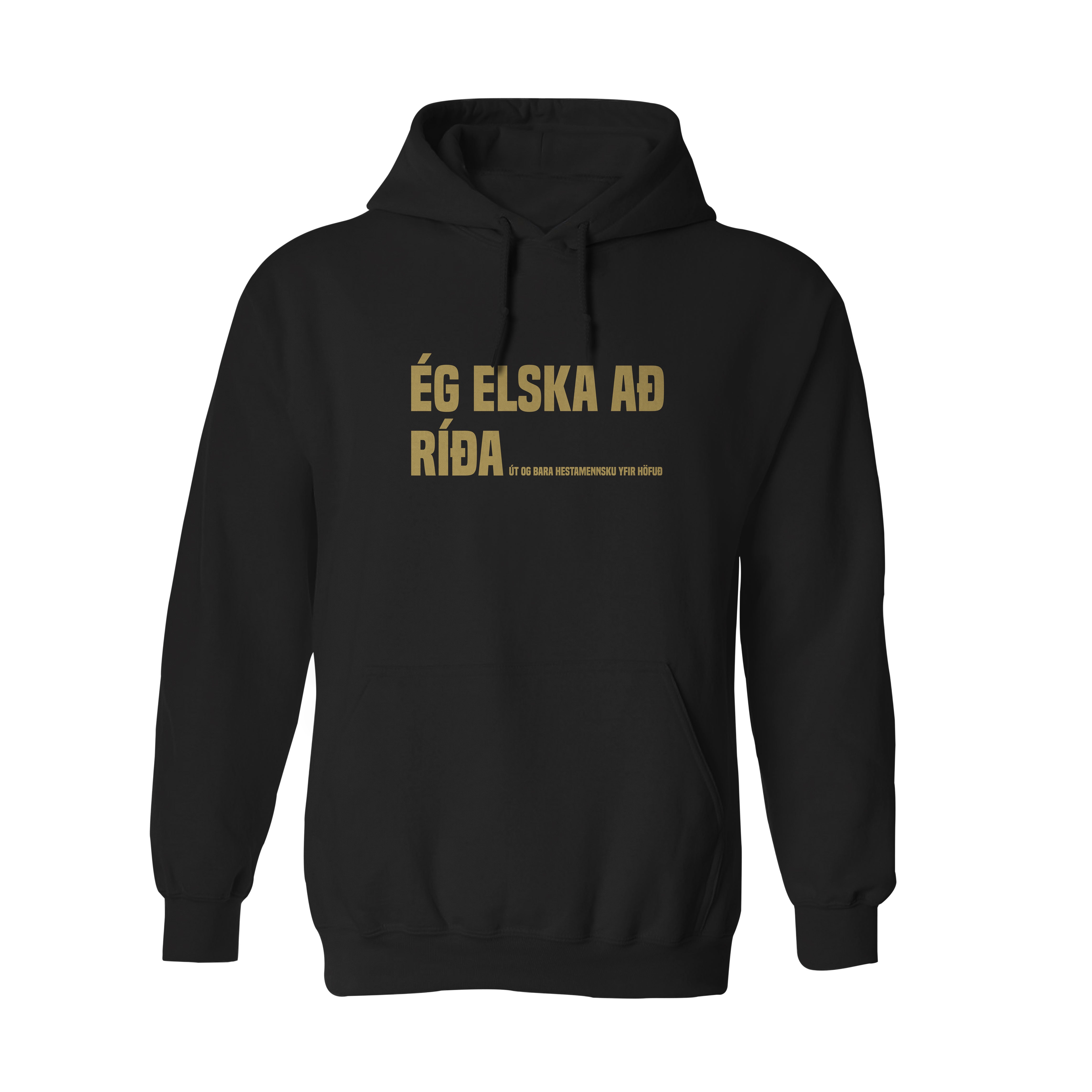 ÉG ELSKA AÐ RÍÐA - Hettupeysa - Svört