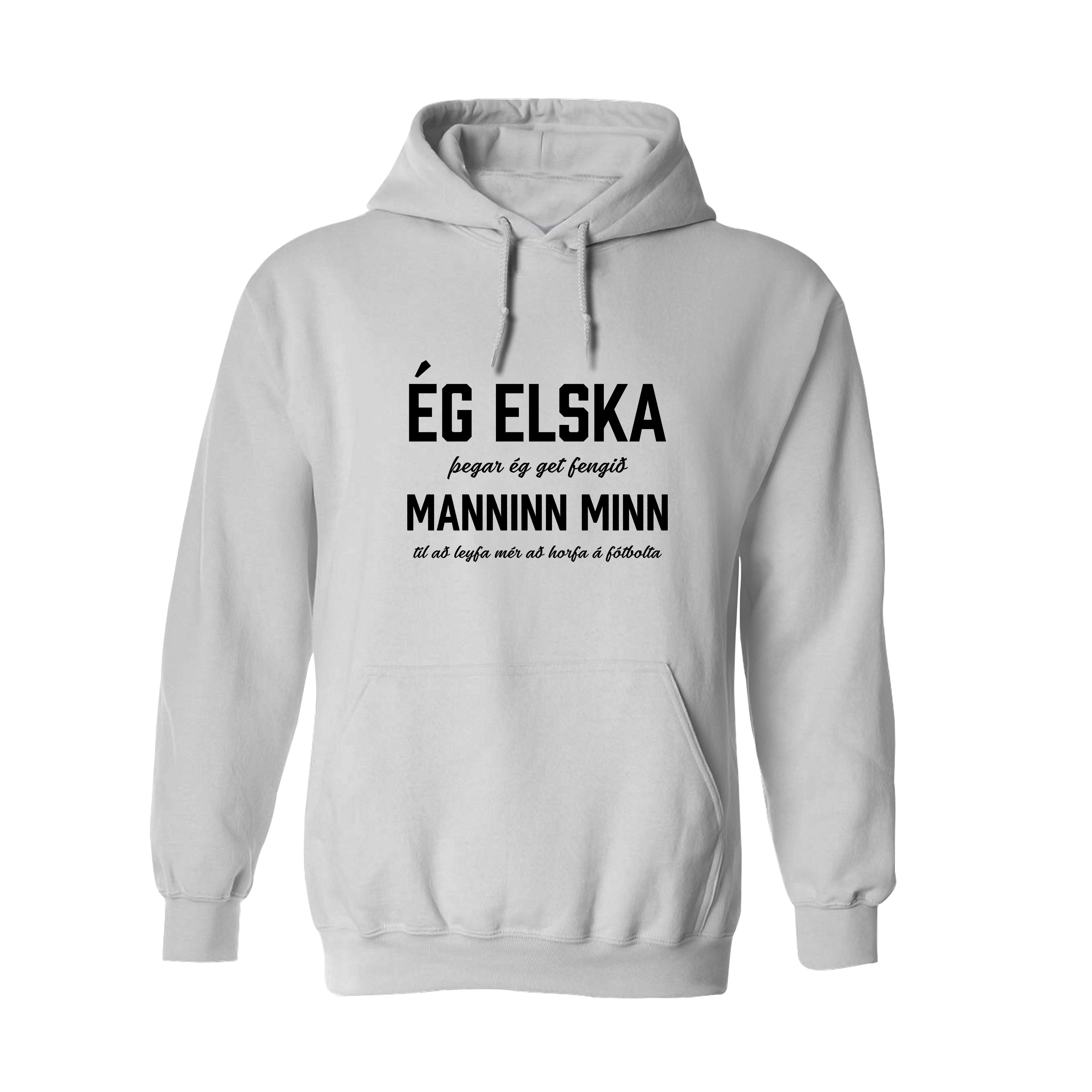 ÉG ELSKA MANNINN MINN - Hettupeysa - Hvít