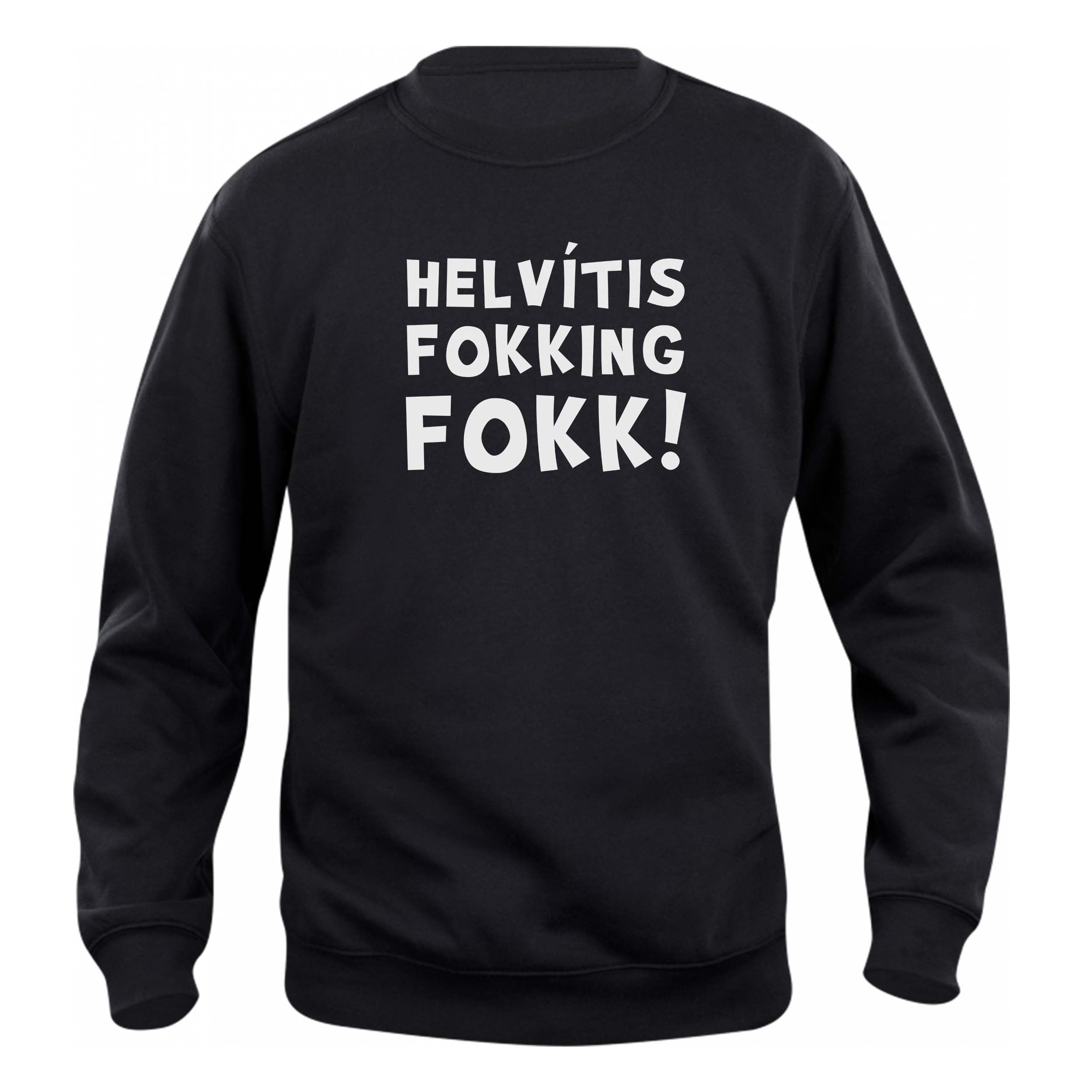 HELVÍTIS FOKKING FOKK - Peysa - Svört