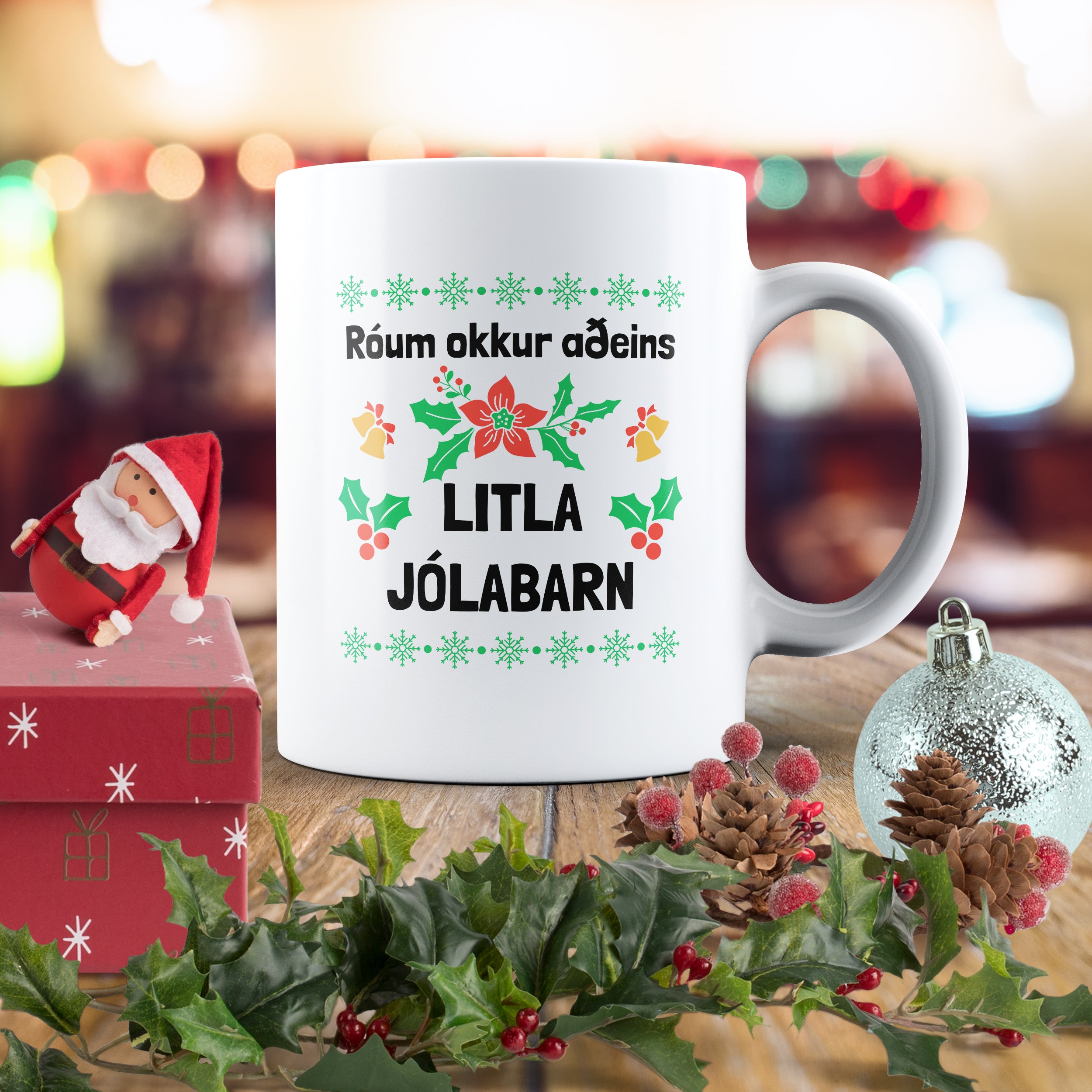 Róum okkur aðeins. Litla jólabarn - Jólabolli