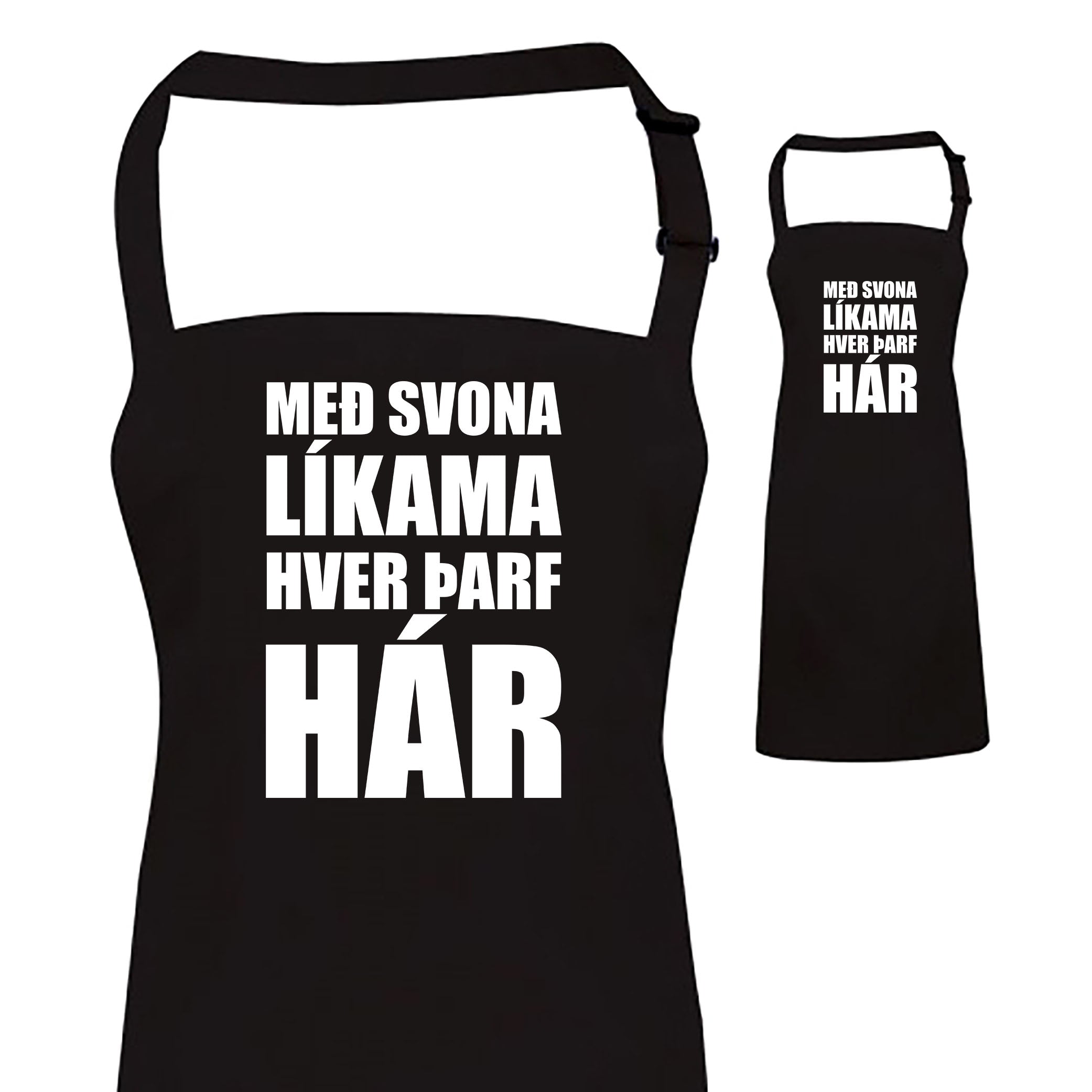 Með svona líkama - Svunta