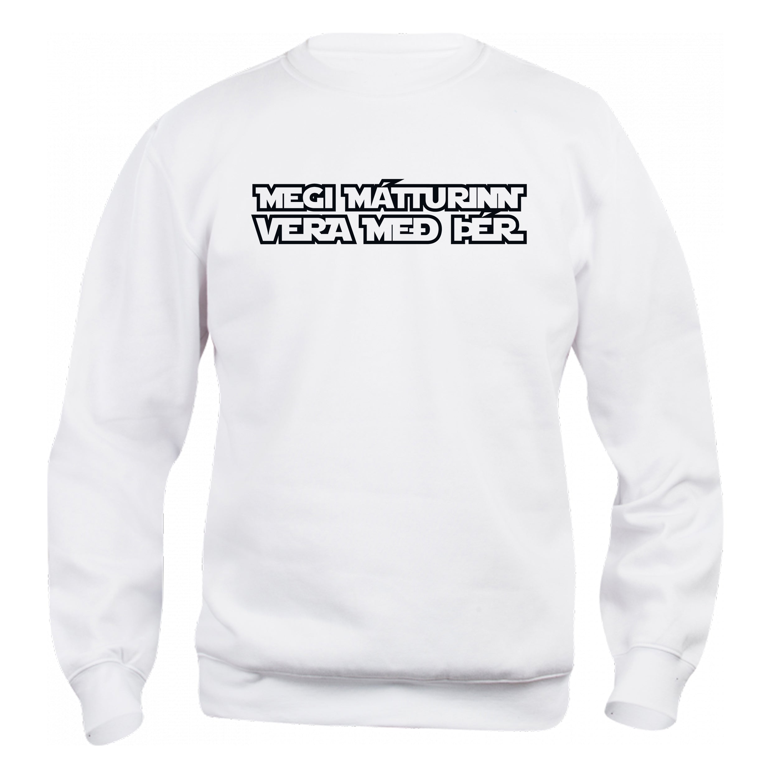 MEGI MÁTTURINN VERA MEÐ ÞÉR - Peysa - Hvít