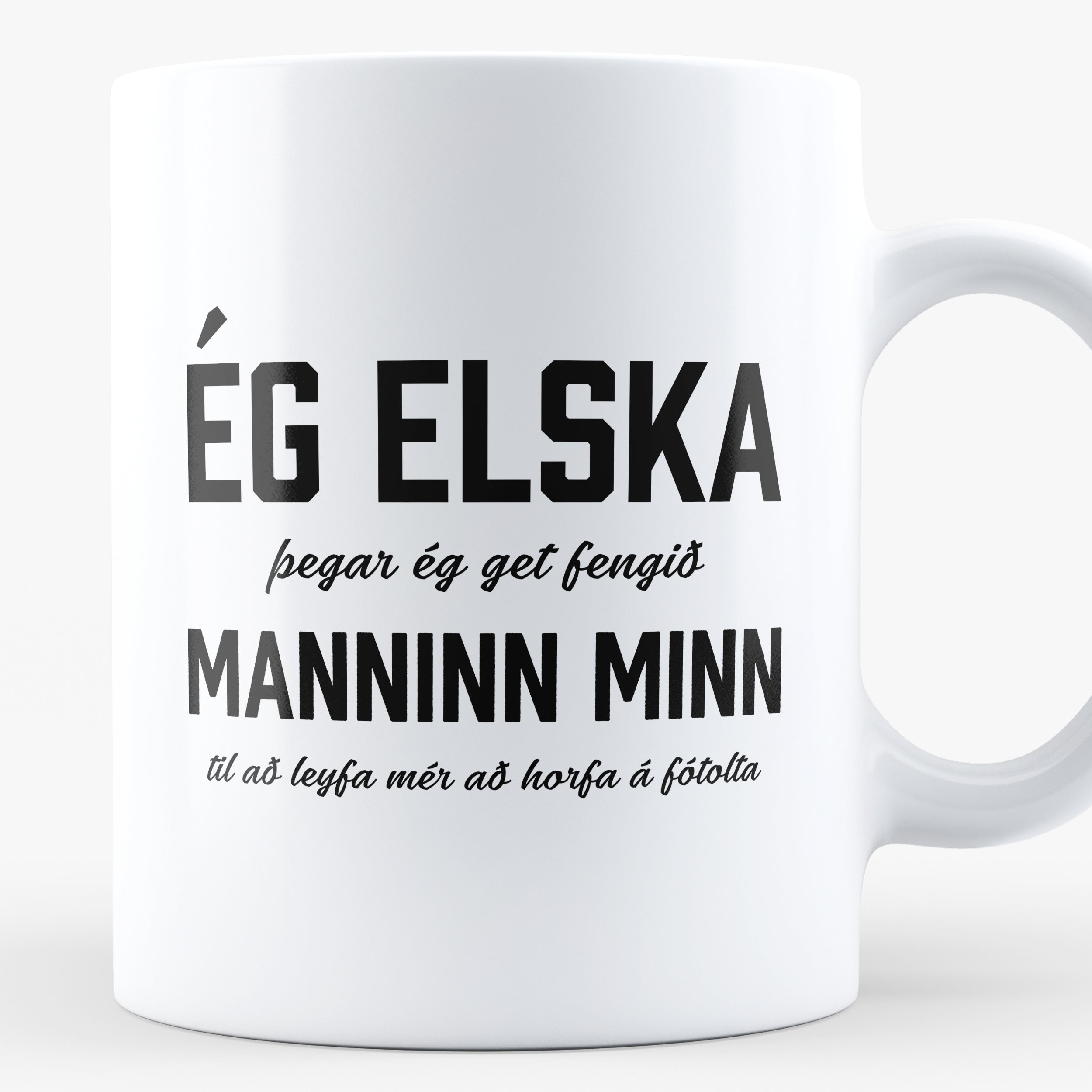 Ég elska..... manninn minn..... - Bolli