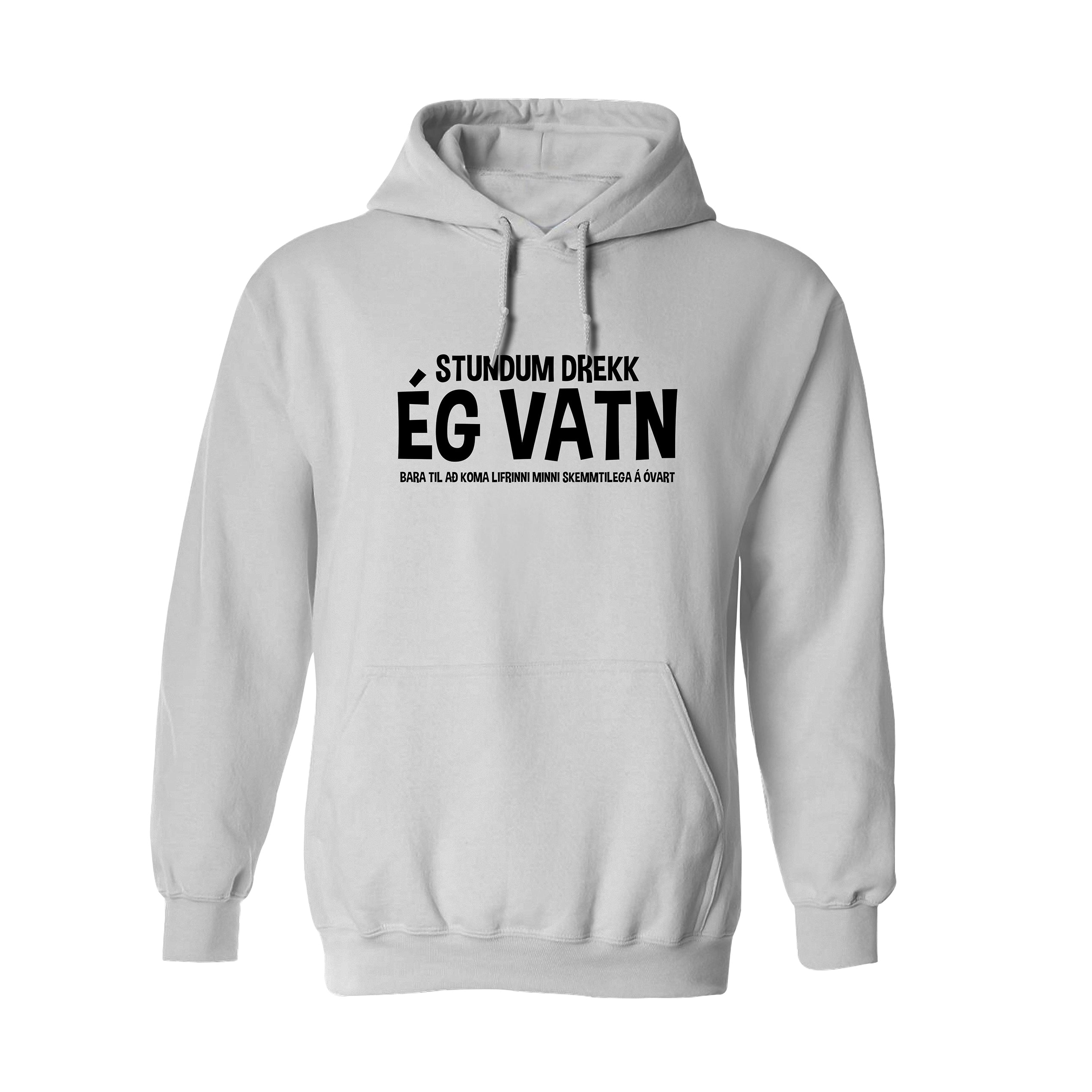 STUNDUM DREKK ÉG VATN - Hettupeysa - Hvít