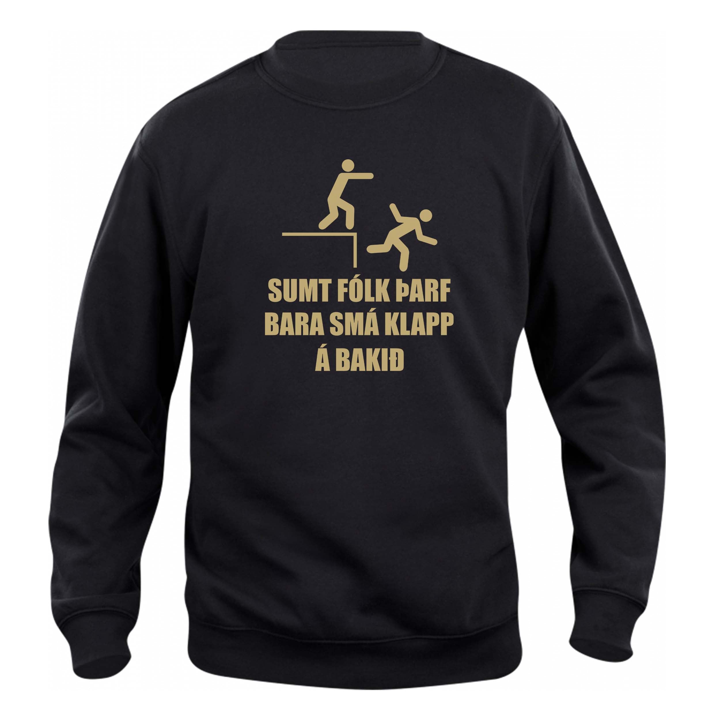 SUMT FÓLK ÞARF BARA SMÁ KLAPP Á BAKIÐ - Peysa - Svört