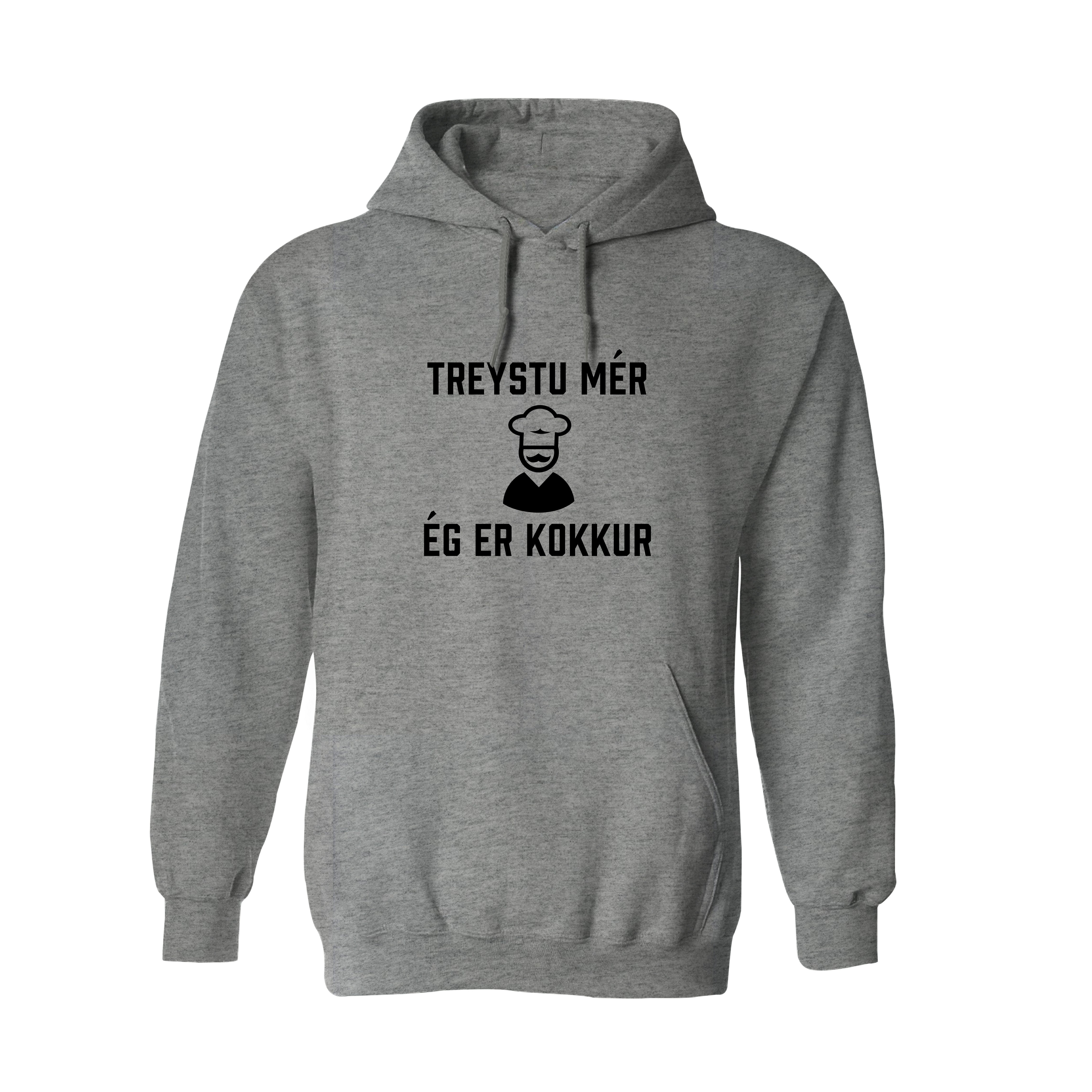 TREYSTU MÉR... ÉG ER KOKKUR - Hettupeysa - Grá