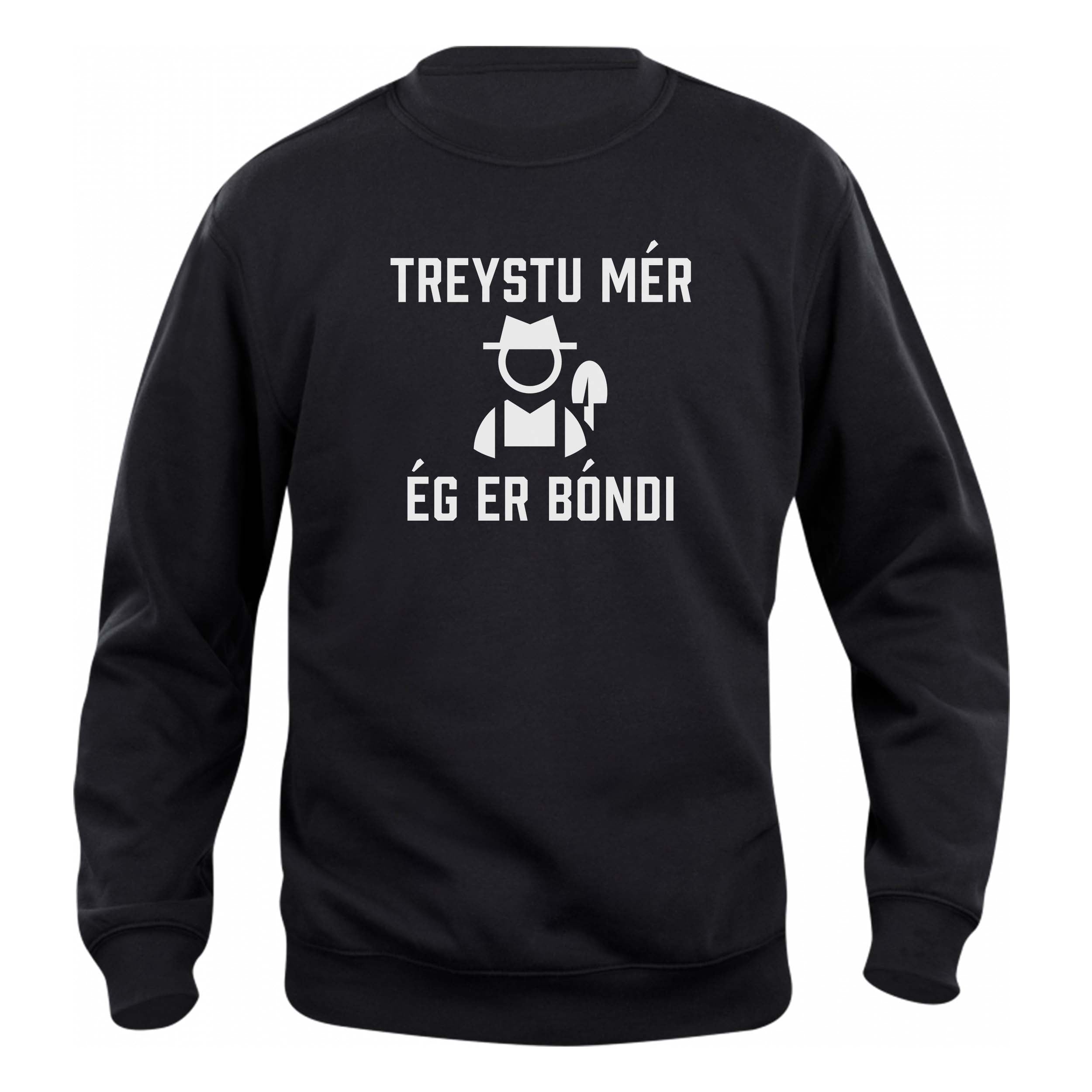 TREYSTU MÉR ÉG ER BÓNDI - Peysa - Svört