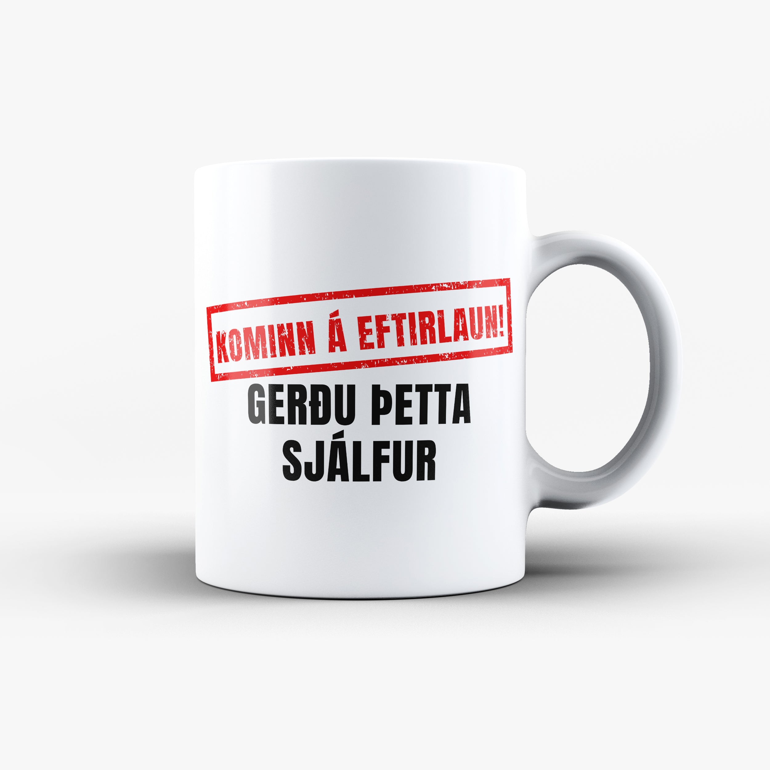 Komin/nn á eftirlaun! gerðu þetta sjálf/ur - Bolli