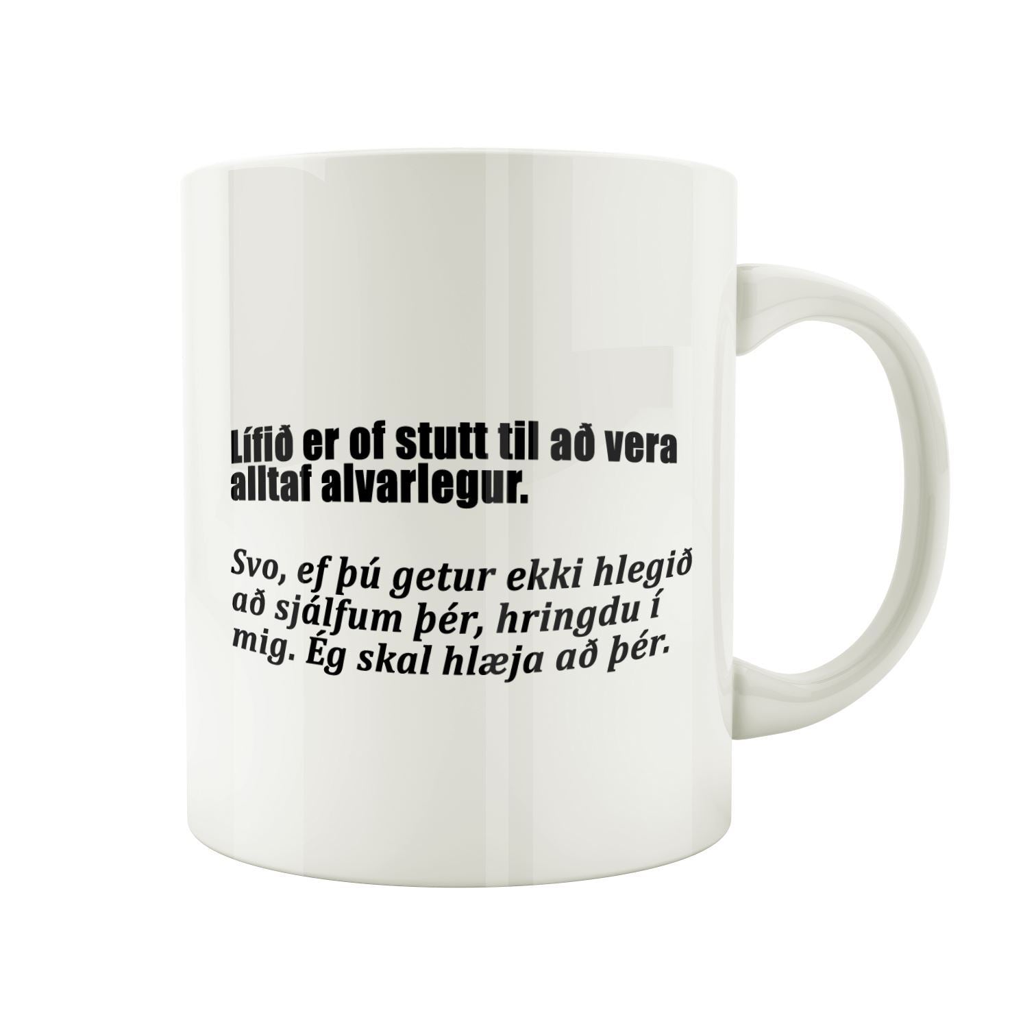 Lífið er of stutt til að vera alltaf alvarlegur - Bolli