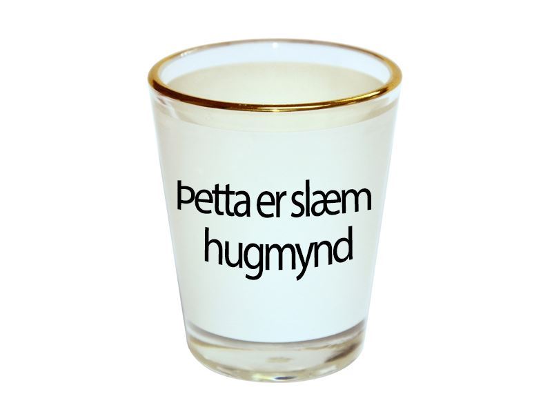 Þetta er slæm hugmynd
