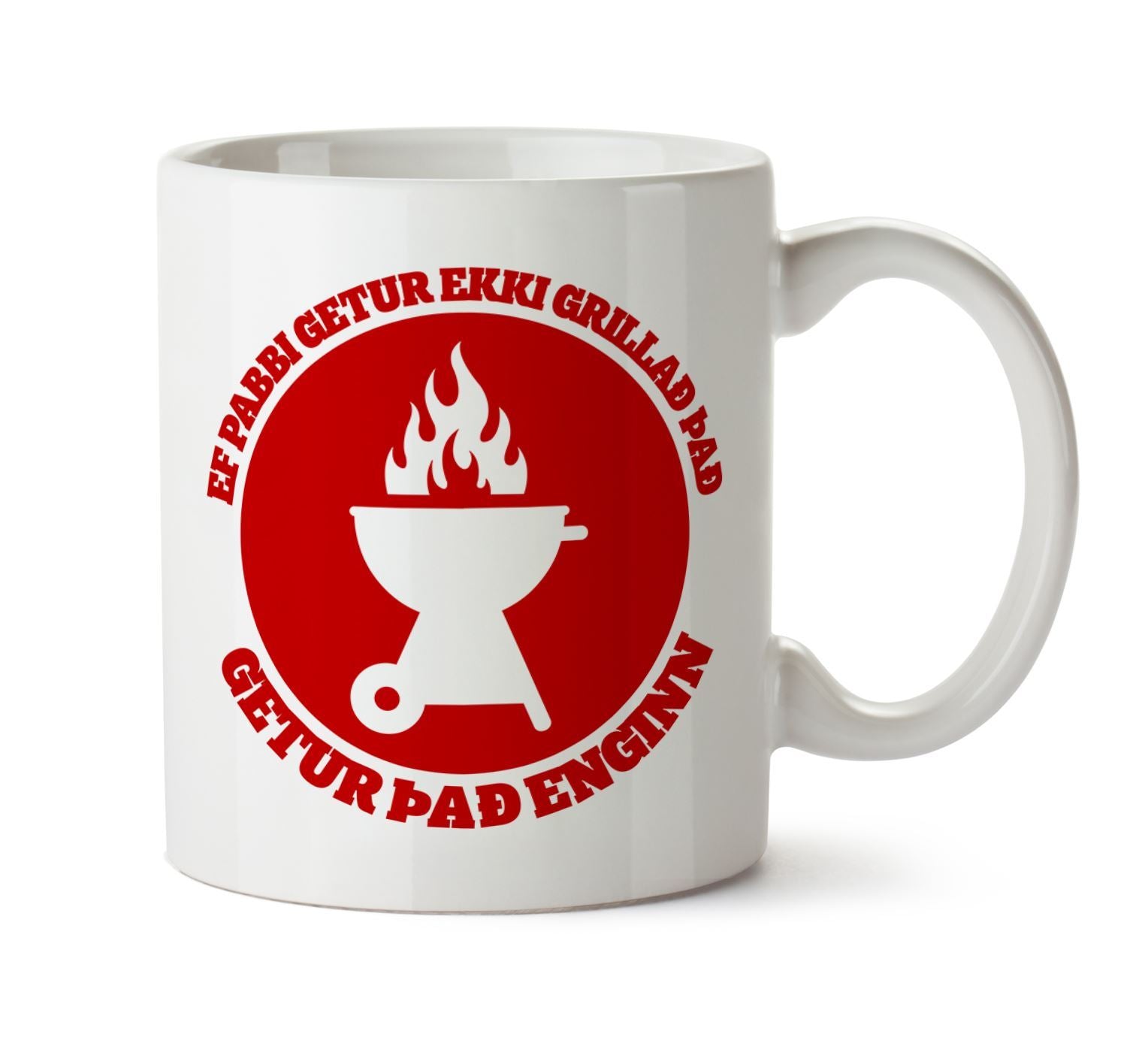 Ef pabbi getur ekki grillað það - Bolli