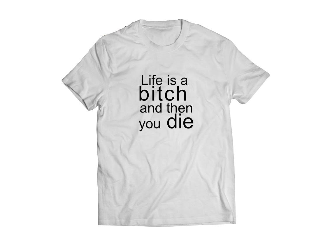 Bolur - Life is a bitch and then you die