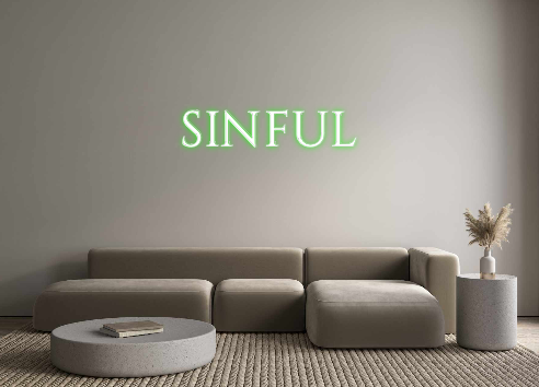 Custom Neon: SINFUL