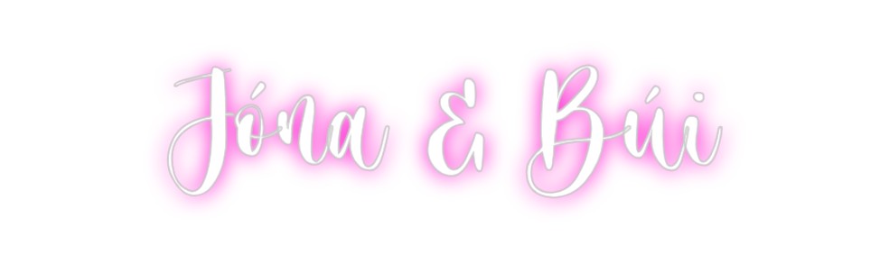 Custom Neon: Jóna & Búi