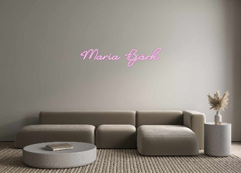 Custom Neon: María Björk