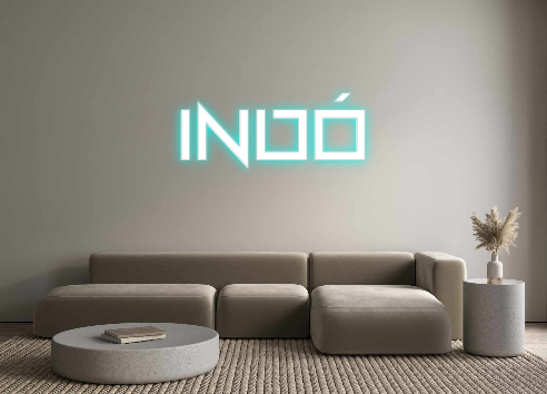 Custom Neon: indó