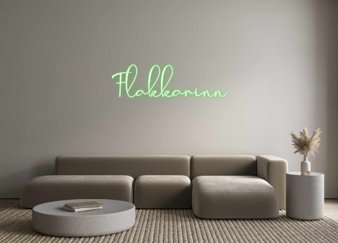 Custom Neon: Flakkarinn