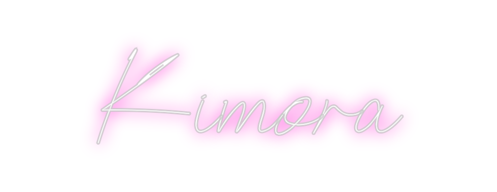 Custom Neon: Kimora
