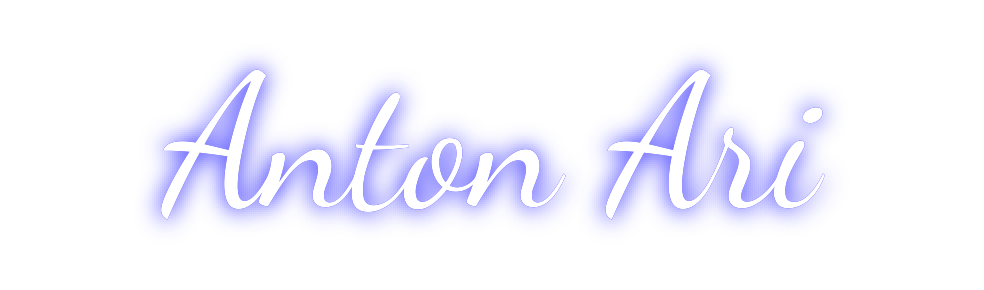 Custom Neon: Anton Ari