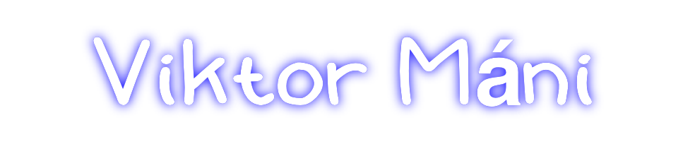 Custom Neon: Viktor Máni
