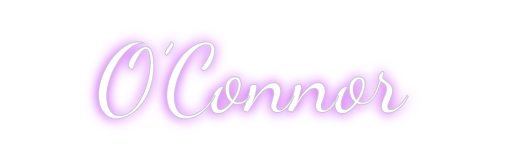 Custom Neon: O’Connor