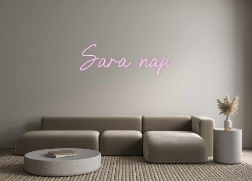 Custom Neon: Sara naji