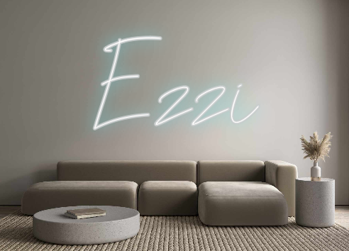 Custom Neon: Ezzi