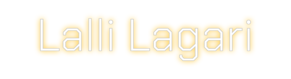 Custom Neon: Lalli Lagari