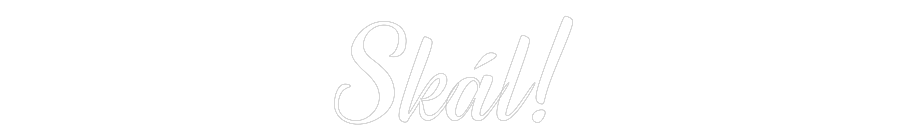 Custom Neon: Skál!